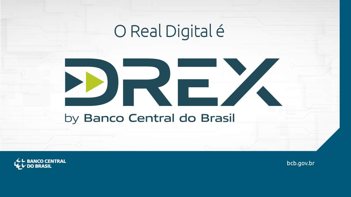 Como o Drex, a moeda digital brasileira, irá impactar nossas vidas?